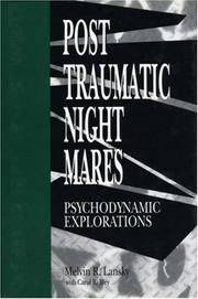 Cover of: Posttraumatic nightmares: psychodynamic explorations