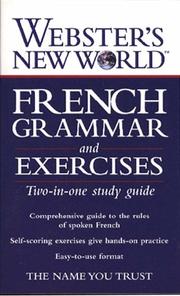 Cover of: Webster's New World French grammar and exercises