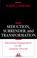 Cover of: Seduction, Surrender, and Transformation