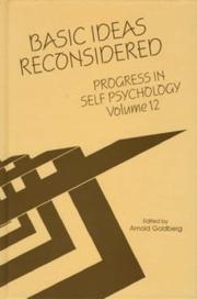 Cover of: Basic Ideas Reconsidered: Progress in Self Psychology, V. 12 (Progress in Self Psychology)