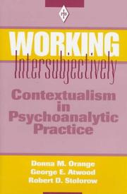 Cover of: Working Intersubjectively by Donna M. Orange, George E. Atwood, Robert D. Stolorow