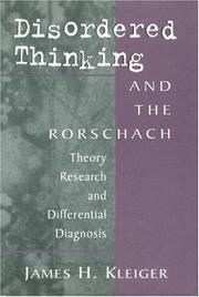 Cover of: Disordered thinking and the Rorschach: theory, research, and differential diagnosis
