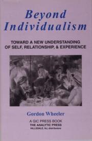 Cover of: Beyond Individualism: Toward a New Understanding of Self, Relationship, and Experience