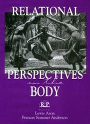 Cover of: Relational Perspectives on the Body (Relational Perspectives Book Series) by 
