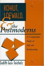 Cover of: Kohut, Loewald and the Postmoderns: A Comparative Study of Self and Relationship (Psychoanalytic Inquiry Book Series)