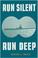 Cover of: Run silent, run deep