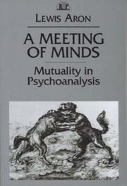 Cover of: A Meeting of Minds by Lewis Aron