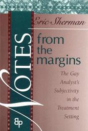 Cover of: Notes from the Margins (Bending Psychoanalysis) by Eric Sherman