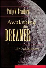 Cover of: Awakening the Dreamer  by Philip M. Bromberg