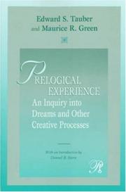 Cover of: Prelogical Experience: An Inquiry into Dreams and Other Creative Processes (Psychoanalysis in a New Key)