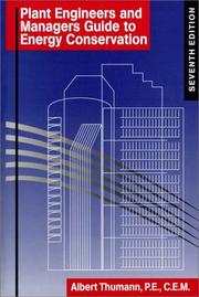 Cover of: Plant engineers and managers guide to energy conservation by Albert Thumann