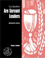 Cover of: Lay Speakers Are Servant Leaders