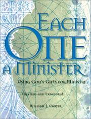 Cover of: Each One a Minister: Using God's Gifts for Ministry