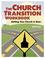 Cover of: The Church Transition Workbook