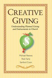 Cover of: Creative Giving by Michael Reeves, Rob Fairly, Sanford Coon