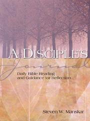 Cover of: A Disciple's Journal: Daily Bible Reading And Guidance for Reflection