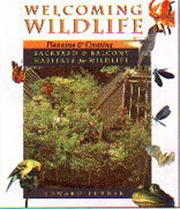 Cover of: Welcoming Wildlife: Creating Backyard and Balcony Habitats for Wildlife