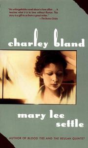 Cover of: Charley Bland | Mary Lee Settle