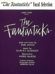 Cover of: The Fantasticks: Vocal Selections