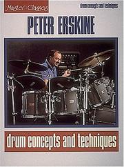 Peter Erskine - Drum Concepts and Techniques by Peter Erskine