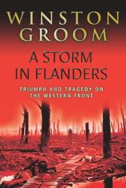 Cover of: A Storm in Flanders (Cassell Military Trade Books) (Cassell Military Trade Books) by Winston Groom