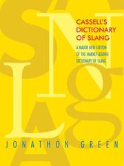 Cover of: Cassell's Dictionary of Slang by Jonathon Green