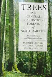 Cover of: Trees of the central hardwood forests of North America by Donald Joseph Leopold