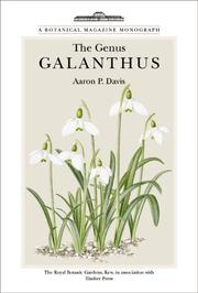 Cover of: The genus Galanthus by Aaron P. Davis