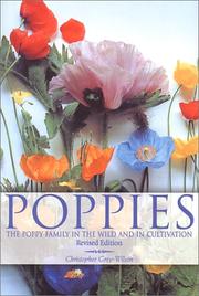 Cover of: Poppies: A Guide to the Poppy Family in the Wild and in Cultivation