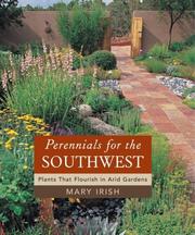 Cover of: Perennials for the Southwest: plants that flourish in arid gardens