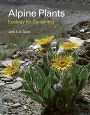 Cover of: Alpine Plants: Ecology for Gardeners