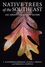 Cover of: Native Trees of the Southeast: An Identification Guide