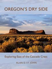 Cover of: Oregon's Dry Side by St. John, Alan D.