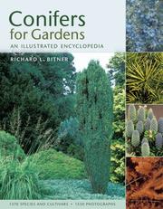 Conifers for gardens by Richard L. Bitner