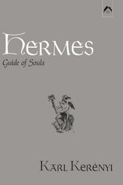 Cover of: Hermes, guide of souls by Karl Kerényi