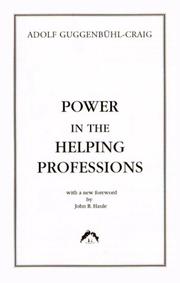 Cover of: Power in the Helping Professions (Classics in Archetypal Psychology, 2)
