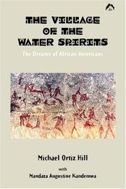 Cover of: The Village of the Water Spirits: The Dreams of African Americans