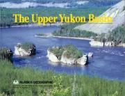 Cover of: Upper Yukon (Alaska Geographic)