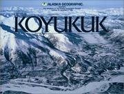 Up the Koyukuk by Alaska Geographic Society