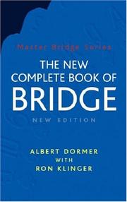 Cover of: New Complete Book of Bridge (Master Bridge Series)