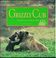 Cover of: Grizzly cub by Rick McIntyre