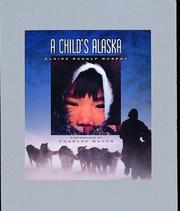 Cover of: A child's Alaska