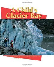 Cover of: A child's Glacier Bay