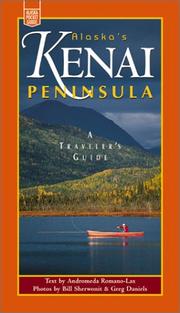 Cover of: Alaska's Kenai Peninsula: a traveler's guide