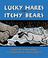 Cover of: Lucky Hares and Itchy Bears