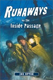 Cover of: Runaways on the Inside Passage by Joe Upton