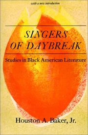 Cover of: Singers of daybreak: studies in Black American literature