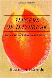 Singers of daybreak by Houston A. Baker