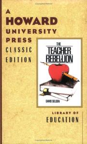 The Teacher Rebellion by David Selden