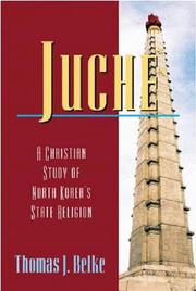 Cover of: Juche by Thomas J. Belke